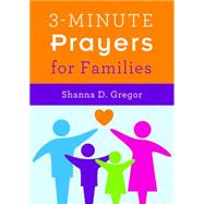 3-minute Prayers for Families