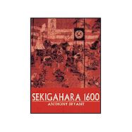 Sekigahara 1600 The final struggle for power