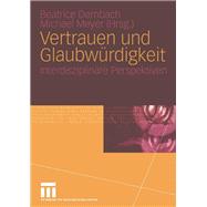 Vertrauen Und Glaubwurdigkeit