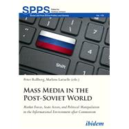 Mass Media in the Post-soviet World