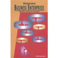 Managing Business Enterprises Principles, Issues and Strategies