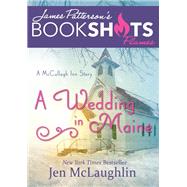 A Wedding in Maine A McCullagh Inn Story