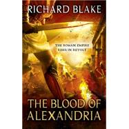 The Blood of Alexandria