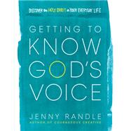 Getting to Know God’s Voice