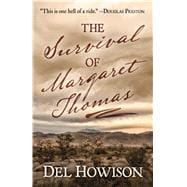 The Survival of Margaret Thomas