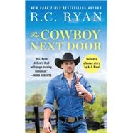The Cowboy Next Door Includes a bonus novella