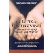 The Gifts of Caregiving