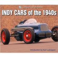 Indy Cars of the 1940s  Ludvisen Library Series