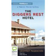 The Diggers Rest Hotel: Library Edition