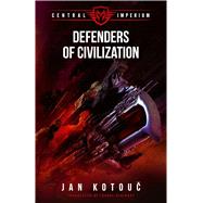 Defenders of Civilization,9781961511170