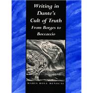 Writing in Dante's Cult of Truth