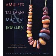 Amulets, Talismans, And Magical Jewelry