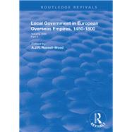 Local Government in European Overseas Empires 1450-1800