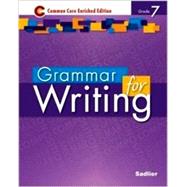 Grammar for Writing  2014 Enriched Edition - Level Purple, Grade 7 (89477)