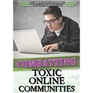 Combatting Toxic Online Communities