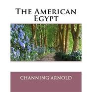 The American Egypt