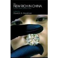 The New Rich in China: Future Rulers, Present Lives