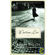 Wartime Lies A Novel