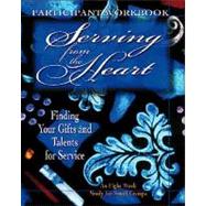 Serving from the Heart Participants Workbook
