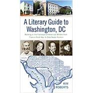 A Literary Guide to Washington, Dc