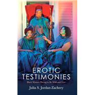 Erotic Testimonies