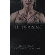 The Uprising