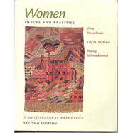 Women - Images and Realities : A Multicultural Anthology