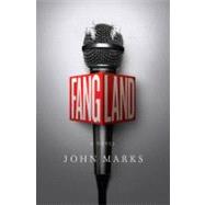 Fangland A Novel