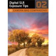 Digital Slr Exposure Tips