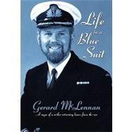 Life in a Blue Suit: A Saga of a Sailor Returning Home from Sea