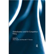 Globalization and EU Competition Policy