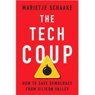 The Tech Coup