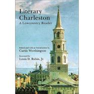 Literary Charleston : A Lowcountry Reader
