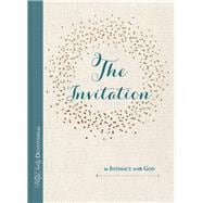 The Invitation to Intimacy With God
