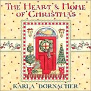 The Heart & Home of Christmas