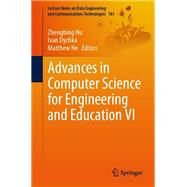 Advances in Computer Science for Engineering and Education VI