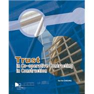 Trust in Co-operative Contracting in Construction