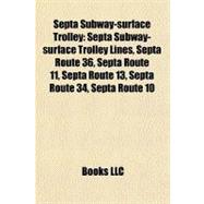 Septa Subway-Surface Trolley : Septa Subway-surface Trolley Lines, Septa Route 36, Septa Route 11, Septa Route 13, Septa Route 34, Septa Route 10
