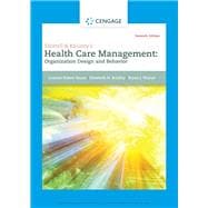 Shortell & Kaluzny's Health Care Management Organization Design and Behavior