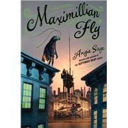 Maximillian Fly