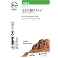 My Revision Notes: CCEA GCSE Geography Second Edition