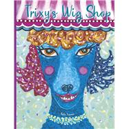 Trixy's Wig Shop