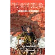 The Night Orchid: Conan Doyle In Toulouse