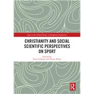 Christianity and Social Scientific Perspectives on Sport