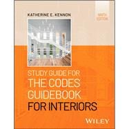 Study Guide for The Codes Guidebook for Interiors,9781394281176