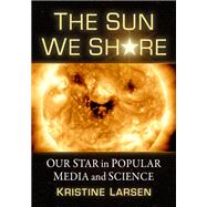 The Sun We Share