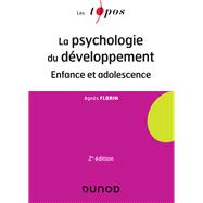 La psychologie du développement - 2 éd