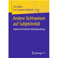 Andere Sichtweisen Auf Subjektivität