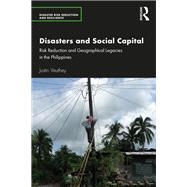 Disasters and Social Capital