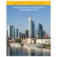 International Financial Management, Abridged, 12th Edition